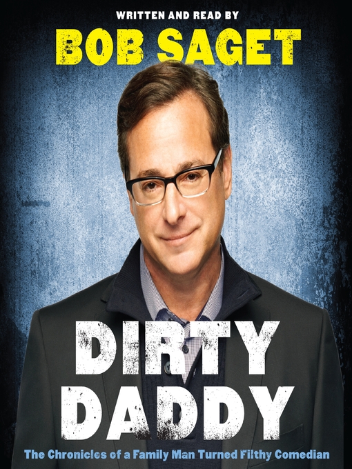 Title details for Dirty Daddy by Bob Saget - Available